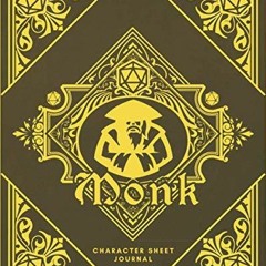 PDF Monk Character Sheet Journal: DnD Notebook With 50 Character Pages and 100 M