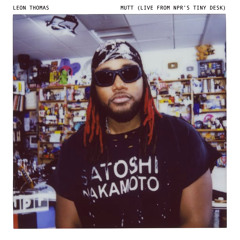 MUTT (Live From NPR’s Tiny Desk)