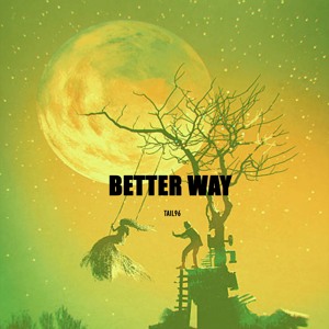 BETTER WAY