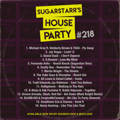Sugarstarr's House Party #218