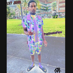 LNT JOHN - POP SMOKE FLOW