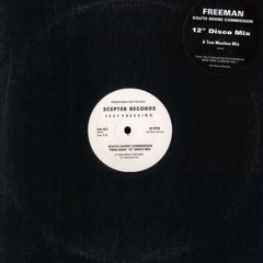 South Shore Commission - Freeman (12" Disco Mix by Tom Moulton)