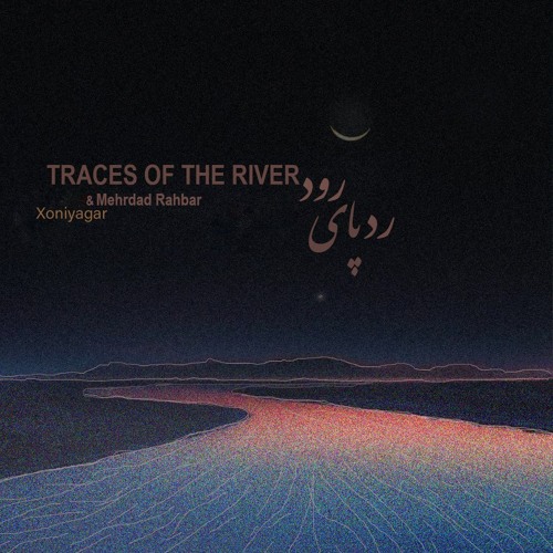 Traces Of The River
