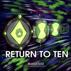 Return To Ten (Ben Tennyson vs Giorno Giovanna) [Ben 10 vs Jojo's Bizarre Adventure]