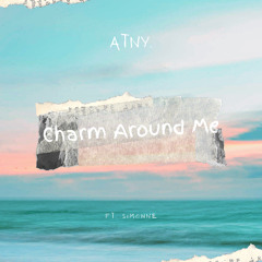 Charm Around Me