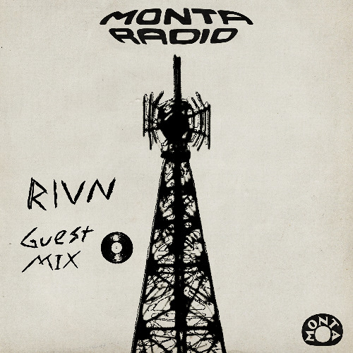 MONTA RADIO #027 [with RIVN]