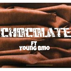CHOCOLATE feat.Young BMO prob.Browny Lion-