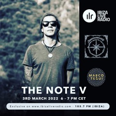 The Note V Podcast Feb 022  DowntempoLove Radio show on Ibiza Live Radio