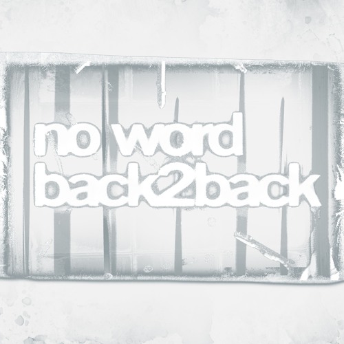 no word + back2back