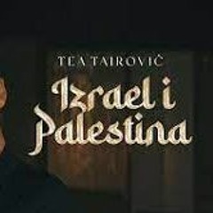 Tea Tairović - Izrael I Palestina Dj Coso 2023
