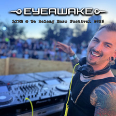 EYEawake LIVE @ We Belong Here Festival 2025