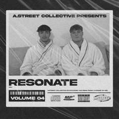 A.STREET Members Mix Vol 4: Resonate