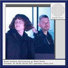 Geen Actieve Herinnering w/ Mark Rutta - 15 October 2024