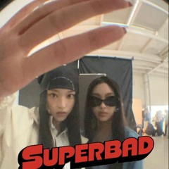 KyotosEnd - SUPERBAD (prod.tsein)