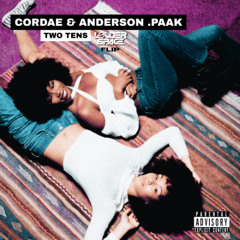 Cordae x Anderson .Paak - Two Tens (Louder Space Flip)