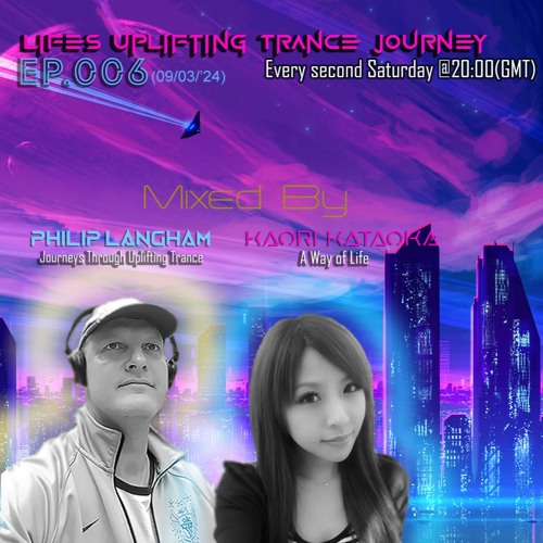 Life's Uplifting Trance Journey Ep.006