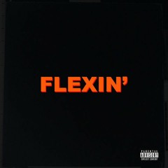 "Flexin" x So Sick