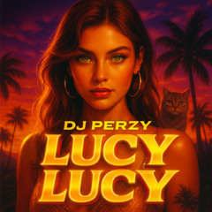 🔥 DJ PERZY – LUCY LUCY (Sexy Mystic Afrobeats) 💚🐾🌙