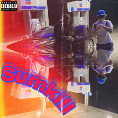 Sumkill (ft RayBvnZ)