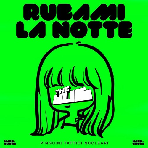 Stream Pinguini Tattici Nucleari - Rubami La Notte (The Wub Remix) by The  Wub