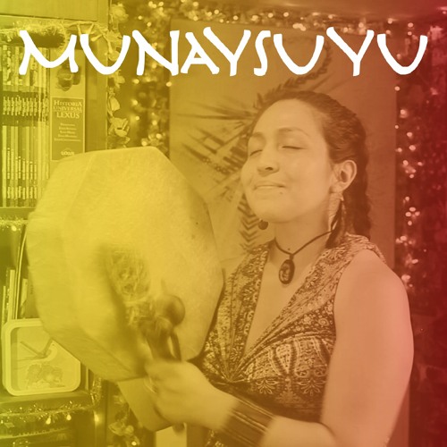Munaysuyu: la Tierra del Amor - Ximena Del Río | Versión DEMO 2022