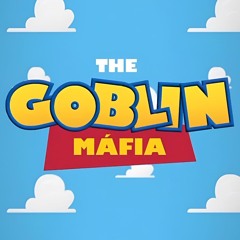 "THE GOBLIN MÁFIA" Akao.47, Mxrguaplord & StokPoped
