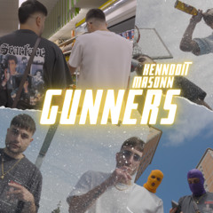 GUNNERS (FEAT. MASONN)