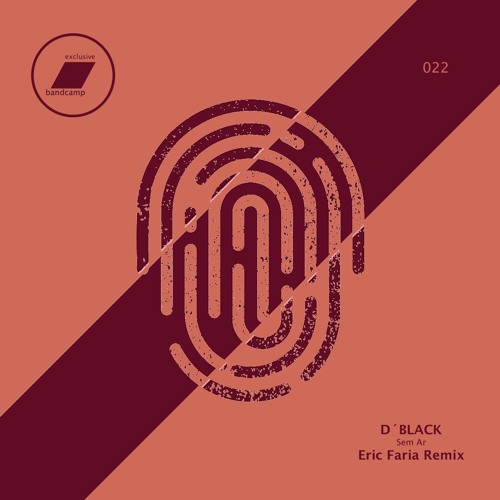 D´Black - Sem Ar (Eric Faria Remix)_(exclusive bandcamp - 30 days)