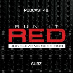 Run It Red - Podcast 48 - Subz