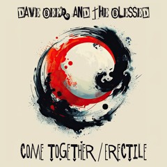 Dave Beer & The Blessed - Come Together