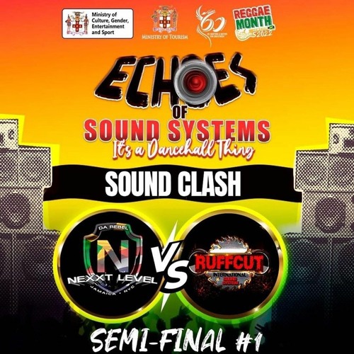 Nexxt Level vs Ruff Cutt 2/22 (Echoes of Sound System Clash) #5