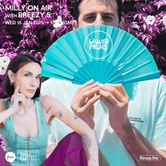 Milly on Air NYE special with Breezy S - 15 January 2025