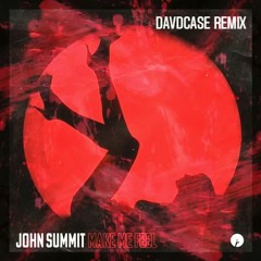 John Summit - Make Me Feel (DAVDCASE Remix)