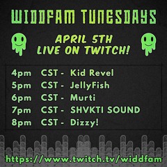 WiddFam Tunesdays Mix 4-5-22 JellyFish