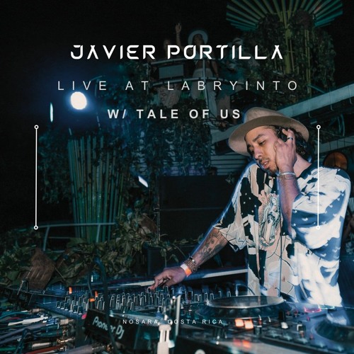 PORTILLA @ Labryinto (with Tale of Us)