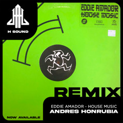 Eddie Amador - House Music (Andrés Honrubia Afro Tribal Remix)