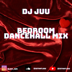 BEDROOM DANCEHALL MIX