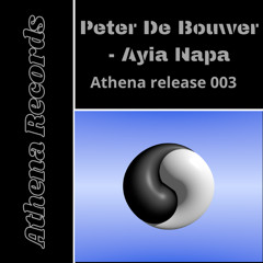 Peter De Bouwer - Ayia Napa (AR003) Free Download
