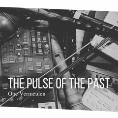 The Pulse Of The Past