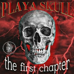 PLAYA SKULL - COMING 4 YO AZZ