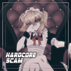 Hardcore Scam