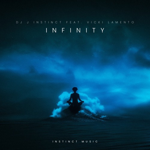 Dj J Instinct - Infinity Feat Vicki Lamento