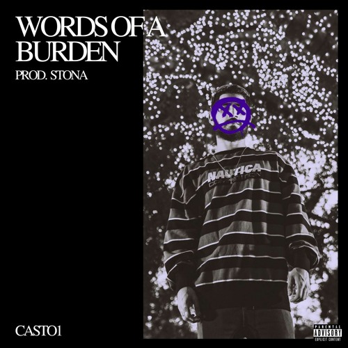 WORDS OF A BURDEN (Prod. STONA)