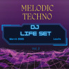 DJ Life Set Vol. 2 - March 2025 - Melodic Techno DJ mix artwork - Electronic music tracklist cover image