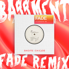Solu Music feat. Kimblee - Fade (ànoite x chicjoe Remix) *Filtered for SC*