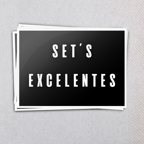 Selección de Set`s Excelentes