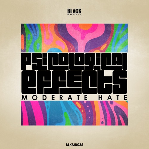 Moderate Hate - Psicological Effects (Original Mix)