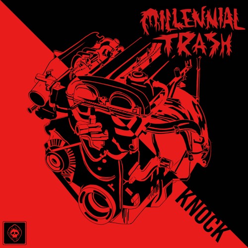 Millennial Trash - Knock