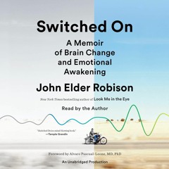 ✔READ✔ EBOOK ⚡PDF⚡ Switched On: A Memoir of Brain Change and Emotional Awakening