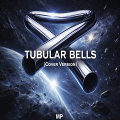 Tubular Bells ( Cover Version )